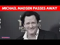 Download Lagu ‘Kill Bill’-acteur Michael Madsen overlijdt op 67-jarige leeftijd aan een hartstilstand | N18G