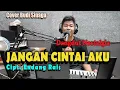 Lagu Dangdut Indonesia - Jangan Cintai Aku (Cover Budi Sinaga)