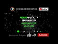 Download Lagu Ungu Hidup Hanya Sementara karaoke