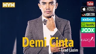 Download [OST TV3 DRAMA-UMAIRAH] Ezad Lazim - Demi Cinta (Official Lyrics Video) lirik full song MP3