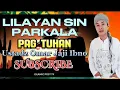 Lagu Lilayan Sin Parkala Pag Tuhan | Ustadz Omar Jaji Ibno