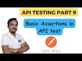 Part 9 How to put in your API tests