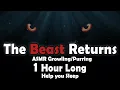 Download Lagu The Beast Returns  (ASMR Growling/Purring) Requested 1 Hour Sub Special