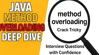 Java Method Overloading Interview Questions Must-Know Tricky Scenarios