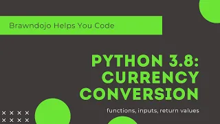 Python Problem 5 Currency conversion and importing