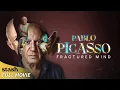 Download Lagu Pablo Picasso: Fractured Mind | Biographical Documentary | Full Movie | Art History