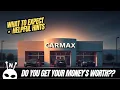 Buying A Car From CarMax - Here s What to Expect