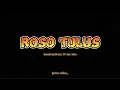 Download Lagu Lirik - ROSO TULUS - BANDRASETRESS OFFICIAL Ft INA VIKA