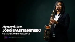 Download Jodoh Pasti Bertemu - Afgan || Saxophone Cover by Kizi Rusyadi MP3