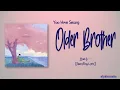 Download Lagu Yoo Hwe Seung - Older Brother (오빠는…)  [Rom|Eng Lyric]
