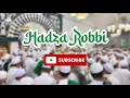 Download Lagu ARRAUDAH SEKUMPUL - HADZA ROBBI ( lirik arab + latin )