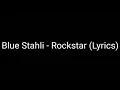 Blue Stahli - Rockstar (Lyrics)