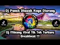 Dj Panek Diawak Kayo Diurang Full Bass || Dj Minang Viral Tik Tok Terbaru Breakbeat 2023