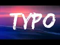 Download Lagu Discrete, Sistek - Typo (Lyrics) ft. Tudor, Voss | Lyrics Video (Official)