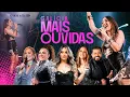 Lagu Galícia - Mais Ouvidas de 2025 Feat Yara Tchê, Limão Com Mel, Solange Almeida, Márcia Fellipe.