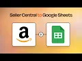 Amazon Seller Central To Google Sheets Save Hours Weekly on Order Logging