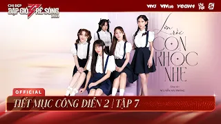 Lớn Rồi Còn Khóc Nhè - Team Diệu Nhi, Lynk Lee, Hương Ly, Thái Trinh, Huyền Baby | Công Diễn 2