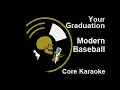 Modern Baseball - Your Graduation [Karaoke Instrumental]