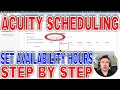How To Set Availability Hours Acuity Scheduling