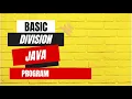 Division of two numbers in java