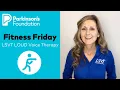Parkinson s Disease Exercises LSVT LOUD Vocal Therapy