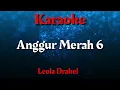 Download Lagu Karaoke : Anggur Merah 6