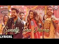 Lagu Sweety Tera Drama - Lyrical | Bareilly Ki Barfi | Kriti, Ayushmann \u0026 Rajkummar | Tanishk B
