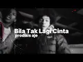 david bayu - bila tak cinta lagi koplo I Prod Ais
