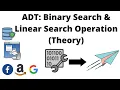 ADT Binary Search Linear Search Operation Theory Data Structures Easy to Advanced