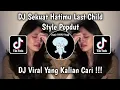 Download Lagu DJ SEKUAT HATIMU LAST CHILD STYLE POPDUT VIRAL TIK TOK TERBARU 2024 YANG KALIAN CARI