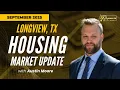 Best Time to Buy a Home in Longview TX September 2025 Market Update