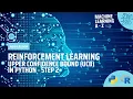 Learn Machine Learning Reinforcement Learning - Upper Confidence Bound UCB in Python
