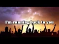 Running Back to You | Lyric Video | By Seph Schlueter