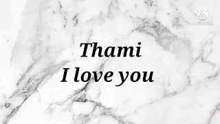 thami i love you instrumental u0026 lyrics 
