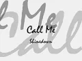 Call Me - Shinedown