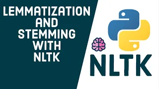 Python NLTK Tutorial 3 - Sentiment Analysis Lemmatization and Stemming in NLTK