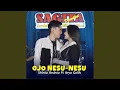 Download Lagu Ojo Nesu Nesu