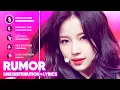 Produce 48/H.I.N.P - Rumor (Line Distribution + Lyrics Color Coded) PATREON REQUESTED