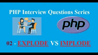 2 - Implode vs Explode in PHP Interview Question Series