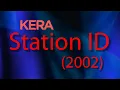 PBS KERA-TV Dallas Fort Worth Denton Wichita Falls Texas Station ID 2001