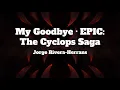 EPIC The Musical - My Goodbye