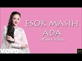 Download Lagu Hannah Delisha - Esok Masih Ada (OST MonaLisa) (Lyric Video)