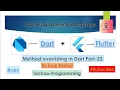 Method Overriding in Dart Part-23