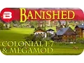 Banished Gameplay - The Journey