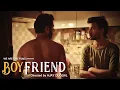 Boyfriend Gay themed film