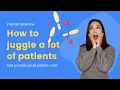 How to Juggle a Long List of Patients in Internal Medicine