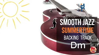 BACKING Track SMOOTH JAZZ Summertime In D Minor 72 Bpm 