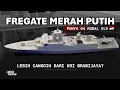 Download Lagu Mengenal Kapal Fregate Merah Putih Milik Indonesia | Hampir Mirip kapal Destroyer!
