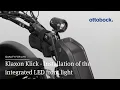 Download Lagu Klaxon Klick - Installation of the integrated LED front light | Ottobock