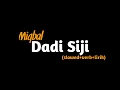 Download Lagu 𝐃𝐚𝐝𝐢 𝐒𝐢𝐣𝐢 - 𝐌𝐢𝐪𝐛𝐚𝐥 - (𝐒𝐥𝐨𝐰𝐞𝐝+Re𝐯𝐞𝐫𝐛+𝐥𝐢𝐫𝐢𝐤) -𝐅𝐮𝐥𝐥 𝐋𝐢𝐫𝐢𝐤 - 𝐂𝐨𝐯𝐞𝐫 𝐅𝐮𝐥𝐥 𝐋𝐢𝐫𝐢𝐤
